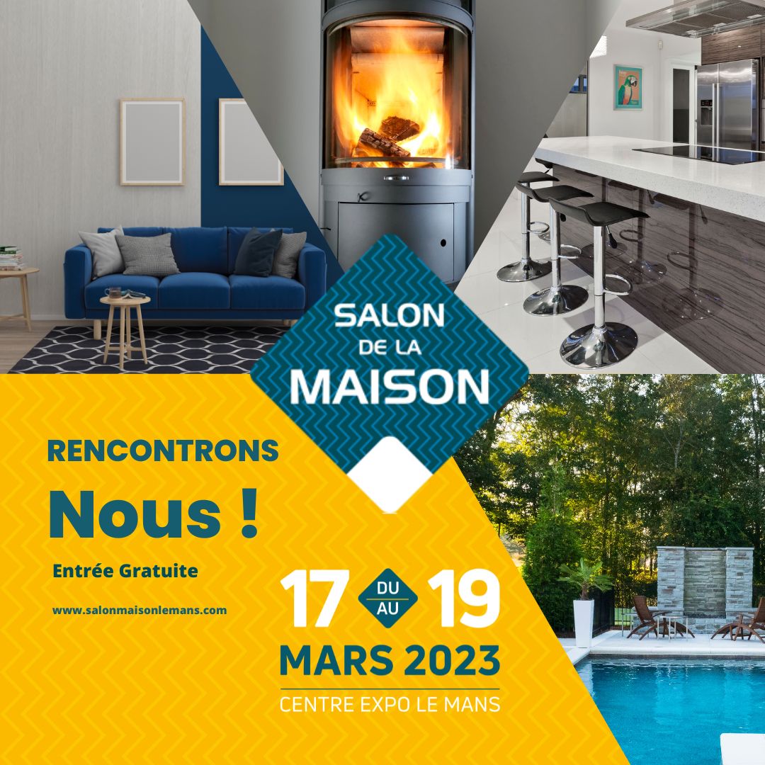 SALON DE LA MAISON du 17 au 19 mars 2023